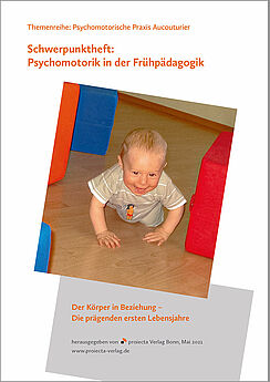 Titel Schwerpunktheft: Psychomotorik in der Frühpädagogik