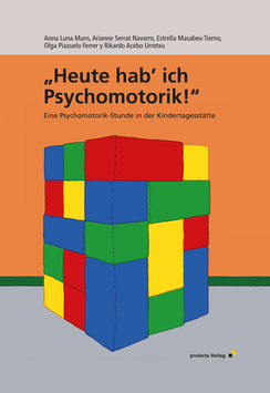 Titelblatt "heute hab' ich Psychomotorik"